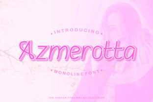 Azmerotta Font Review: A Romantic Typeface for Creative Branding