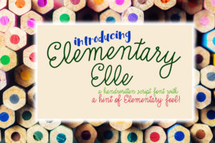 Elementary Elle: A Script Font That Elevates Brand Typography